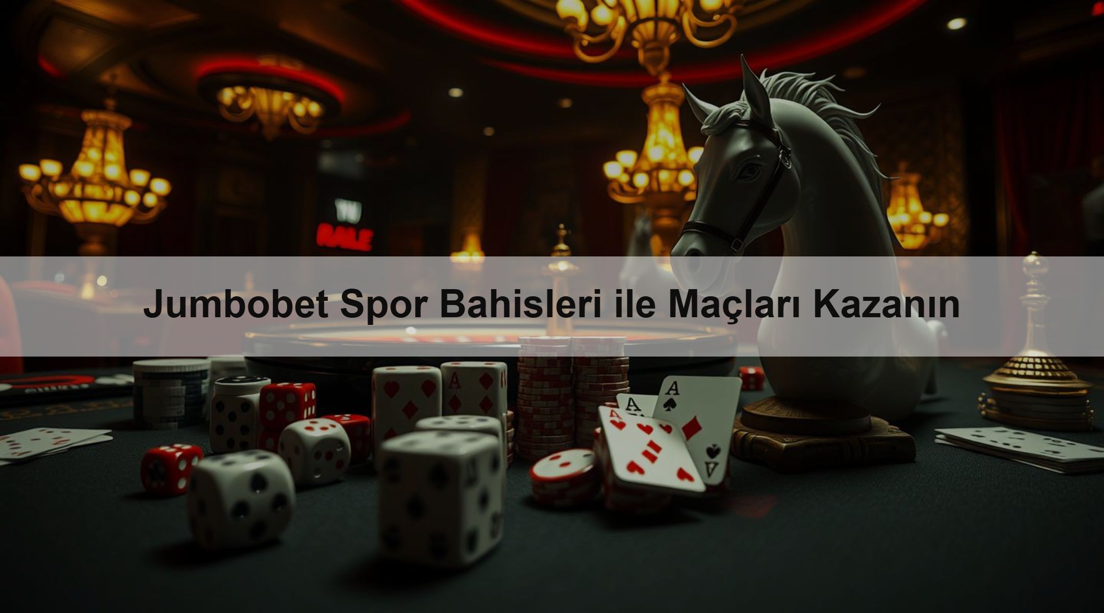 Jumbobet Spor Bahisleri ile Maçları Kazanın
