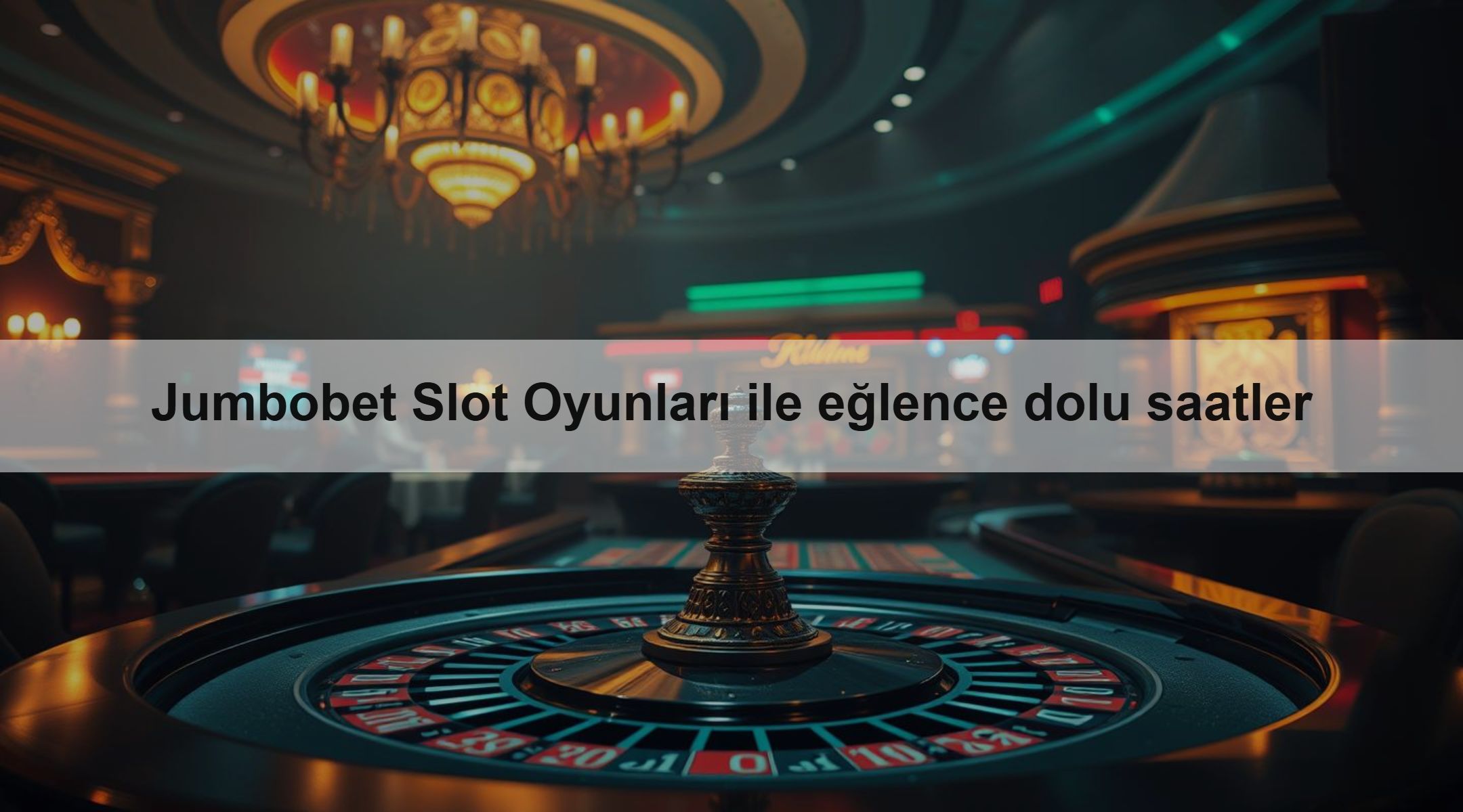 Jumbobet Slot Oyunları ile eğlence dolu saatler