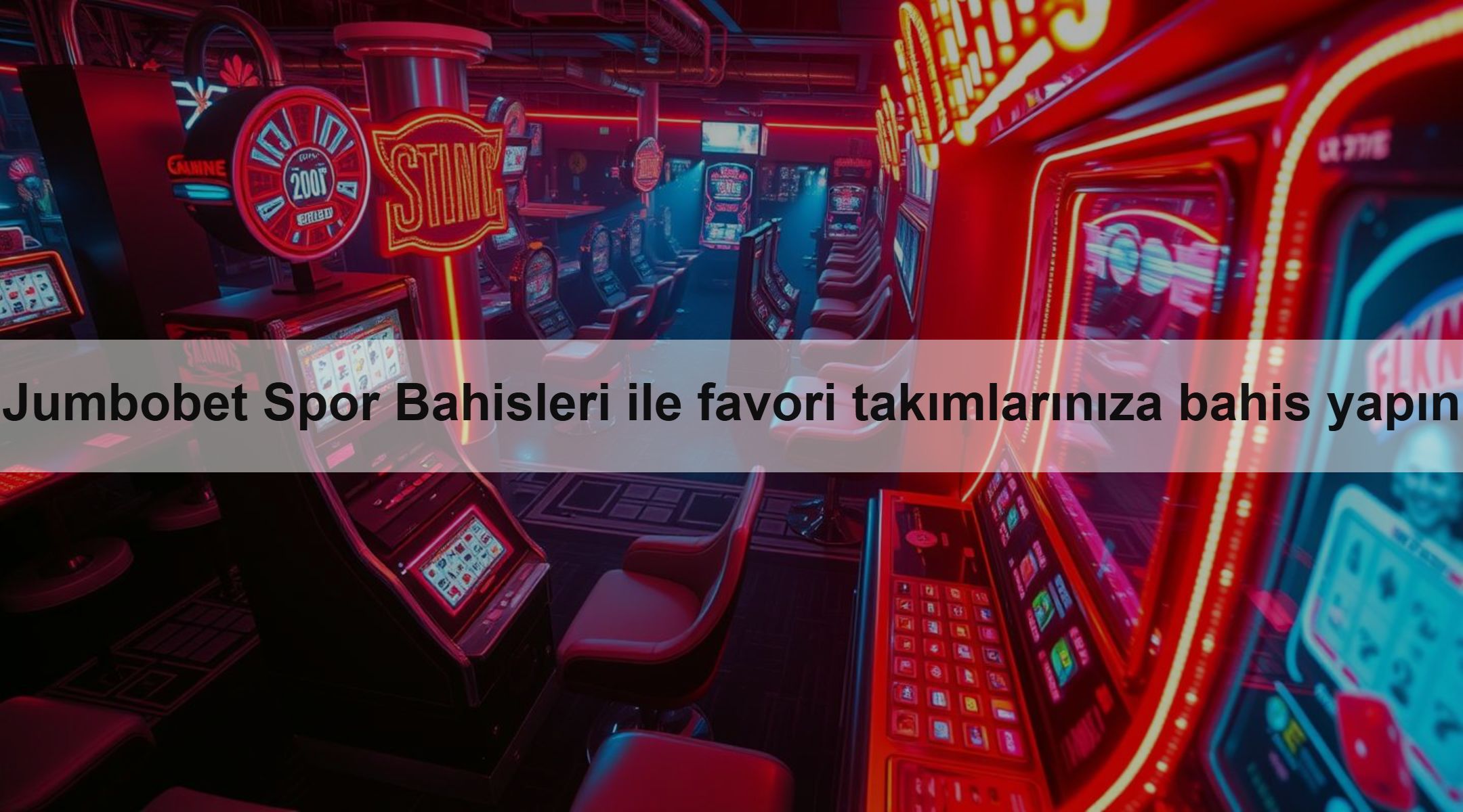 Jumbobet Spor Bahisleri ile favori takımlarınıza bahis yapın